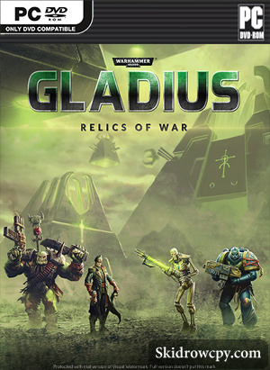 Warhammer-40,000-Gladius-Relics-of-War-skidrow-torrent